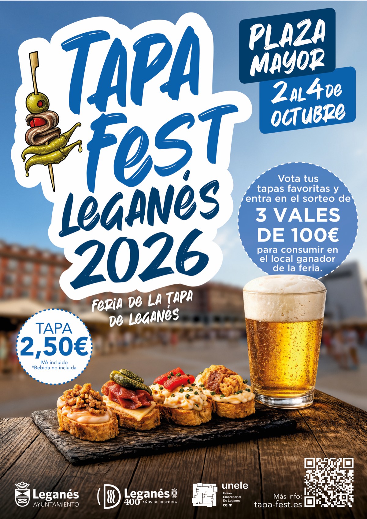 Tapa Fest Leganés 2026 — Feria de la Tapa. Plaza Mayor, del 2 al 4 de octubre. Tapa 2,50€.